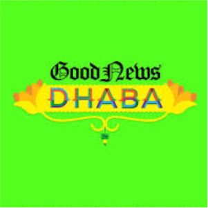 good news dhaba